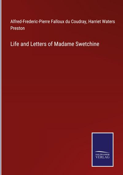 Life and Letters of Madame Swetchine