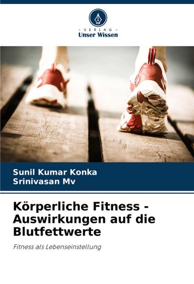 Körperliche Fitness - Auswirkungen auf die Blutfettwerte