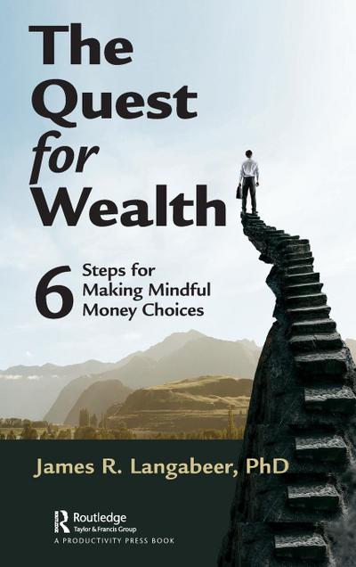 The Quest for Wealth