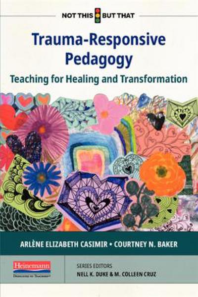 Trauma-Responsive Pedagogy