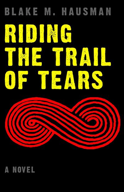 Riding the Trail of Tears