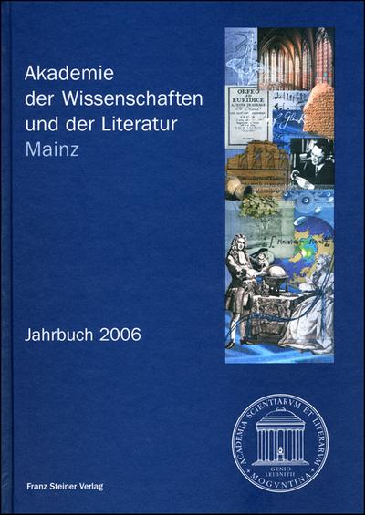 Akademie der Wissenschaften und der Literatur, Jahrbuch 2006, m. CD-ROM