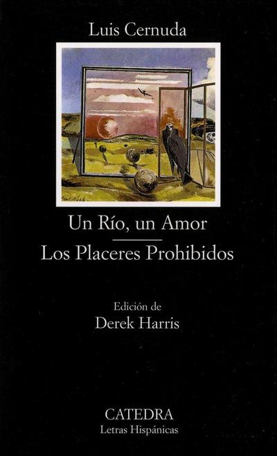 Un río, un amor ; Los placeres prohibidos