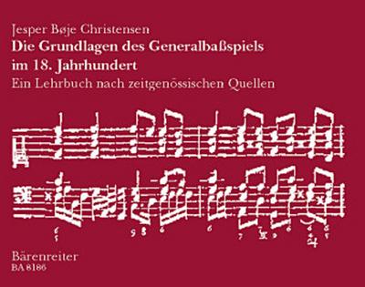 Die Grundlagen des Generalbaßspiels im 18. Jahrhundert