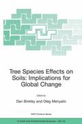 Tree Species Effects on Soils: Implications for Global Change