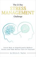 The 21 Day Stress Management Challenge