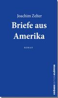 Briefe aus Amerika
