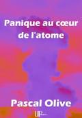 Panique au coeur de l’atome