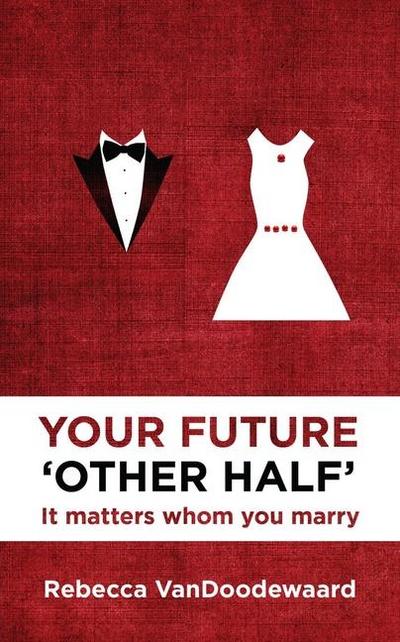 Your Future ’Other Half’