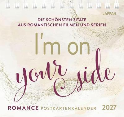 Romance-Postkartenkalender 2027 - I’m on your side