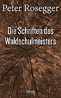 Die Schriften des Waldschulmeisters