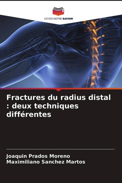 Fractures du radius distal : deux techniques différentes