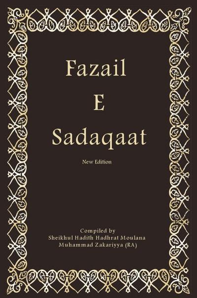 Fazail  E Sadaqaat