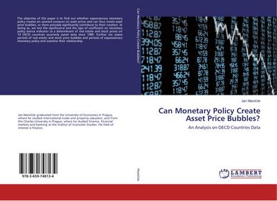 Can Monetary Policy Create Asset Price Bubbles?