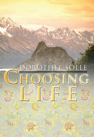 Choosing Life