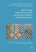 Bank Funding, Financial Instruments and Decision-M