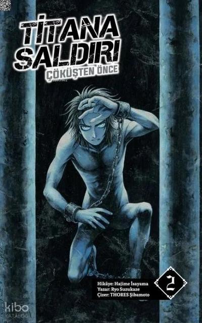 Titana Saldiri - Cöküsten Önce 2