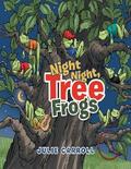 Night Night Tree Frogs