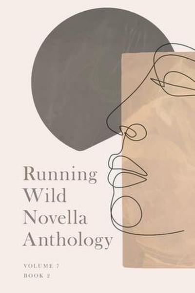 Running Wild Novella Anthology Volume 7