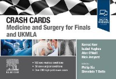Crash Cards: Medicine and Surgery for Finals and UKMLA - E-Book