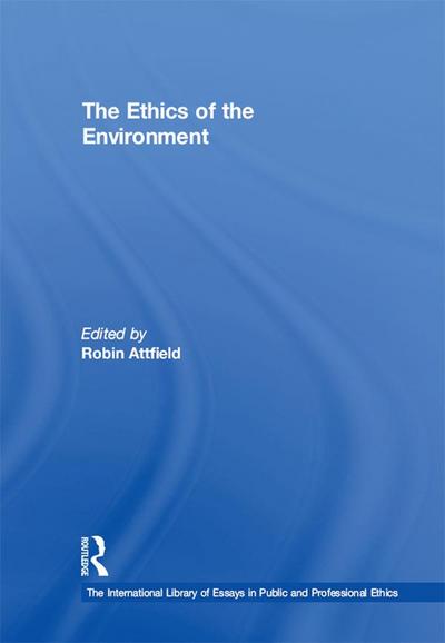 The Ethics of the Environment