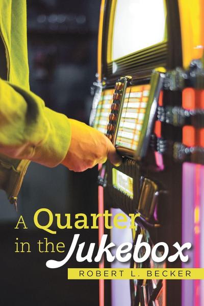 A Quarter in the Jukebox