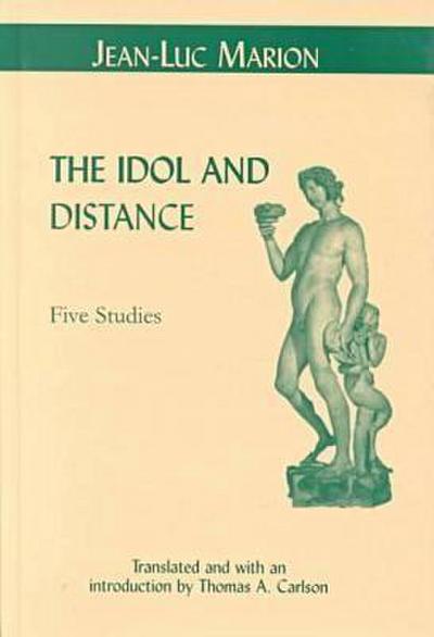 The Idol and Distance