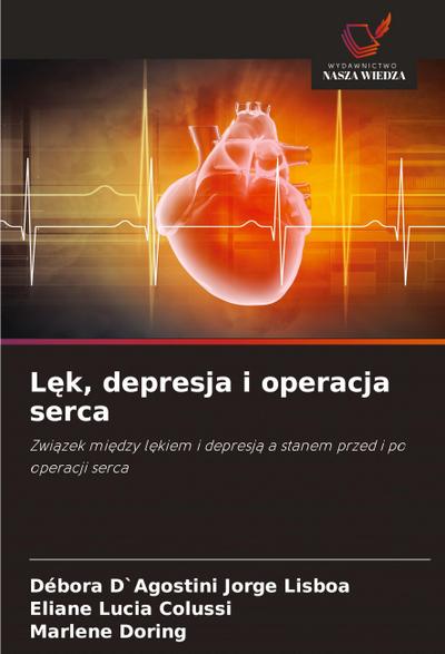 L¿k, depresja i operacja serca