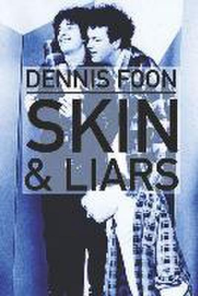 Skin & Liars