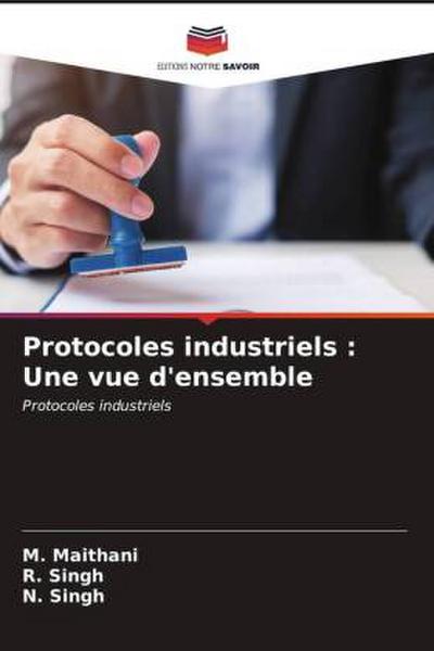Protocoles industriels : Une vue d’ensemble
