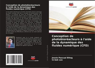 Conception de photobioréacteurs à l’aide de la dynamique des fluides numérique (CFD)