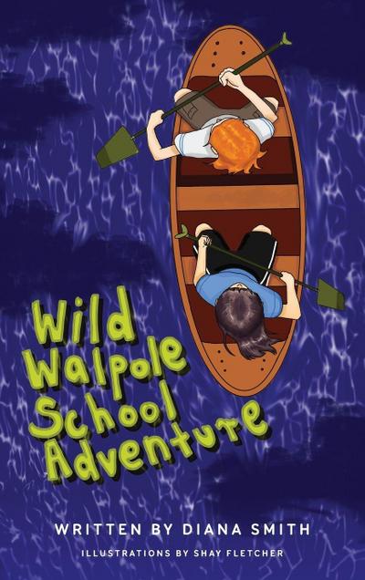 Wild Walpole School Adventure
