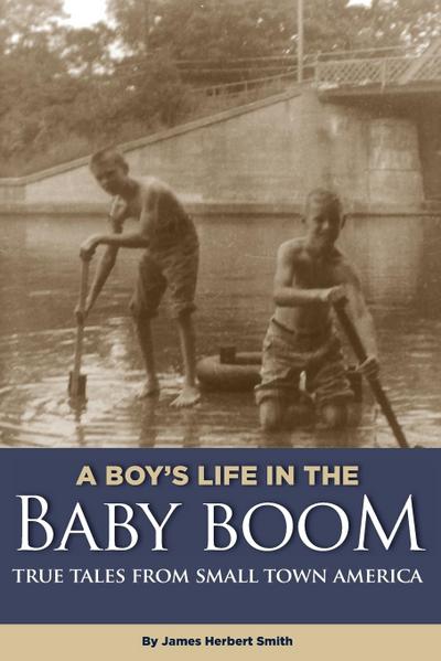 A Boy’s Life in the Baby Boom