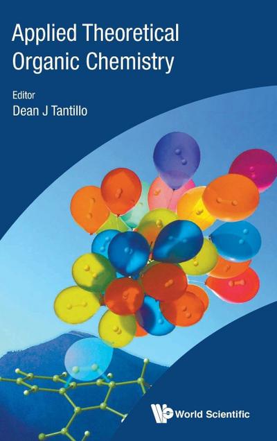APPLIED THEORETICAL ORGANIC CHEMISTRY