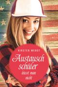 Austauschschüler küsst man nicht