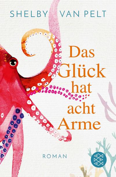 Das Glück hat acht Arme