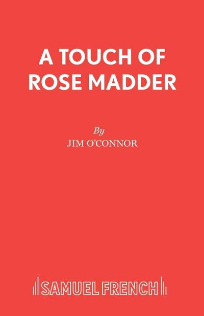 A Touch of Rose Madder