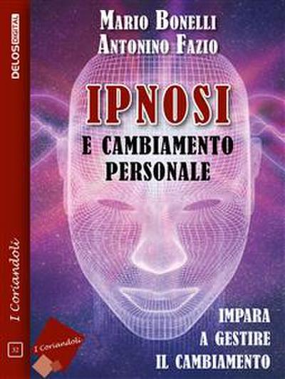 Ipnosi e cambiamento personale