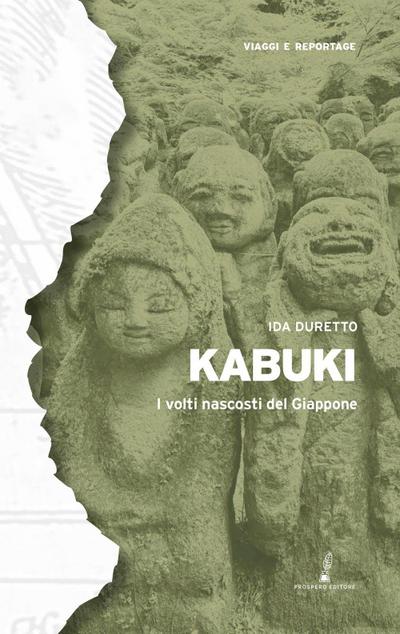 Kabuki. I volti nascosti del Giappone