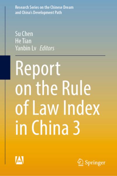Report on the Rule of Law Index in China 3