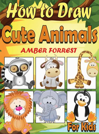 How To Draw Animals for Kids