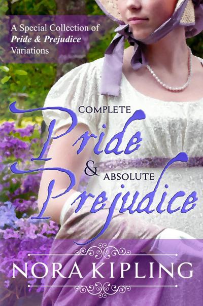 Complete Pride and Absolute Prejudice