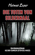 Die Toten von Silbernaal