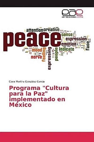 Programa "Cultura para la Paz" implementado en México