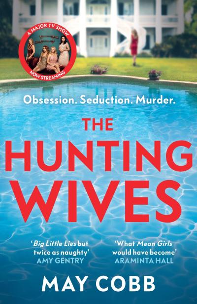 The Hunting Wives
