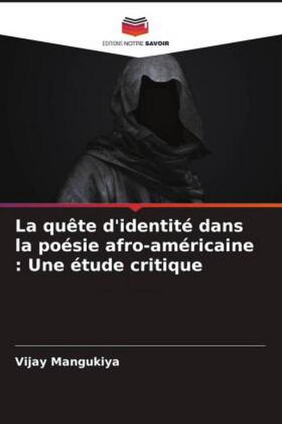 La quête d’identité dans la poésie afro-américaine : Une étude critique