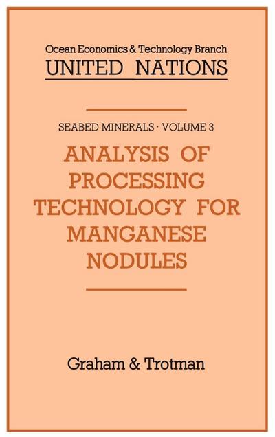 Analysis of Processing Technology for Manganese Nodules