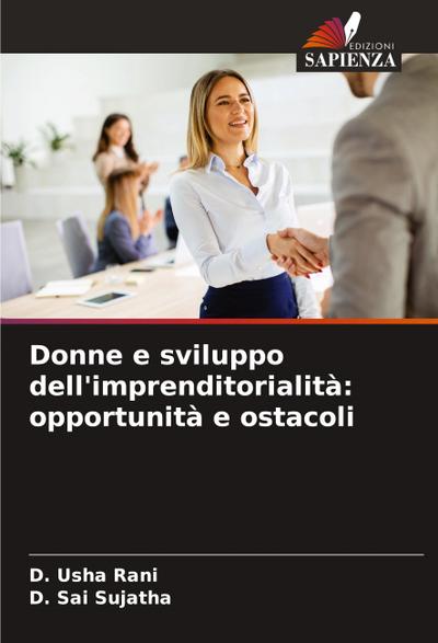 Donne e sviluppo dell’imprenditorialità: opportunità e ostacoli