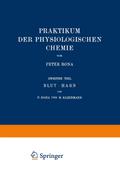 Praktikum der Physiologischen Chemie