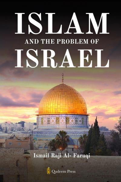 Islam and the problem of Israel